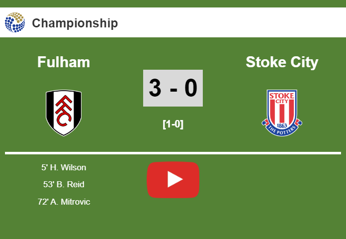 Fulham srushes Stoke City 3-0 with an outstanding performance. HIGHLIGHT