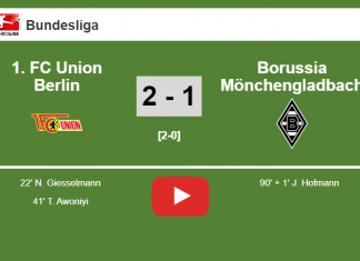 1. FC Union Berlin snatches a 2-1 win against Borussia Mönchengladbach 2-1. HIGHLIGHT