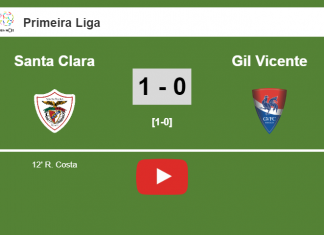 Santa Clara prevails over Gil Vicente 1-0 with a goal scored by R. Costa. HIGHLIGHT