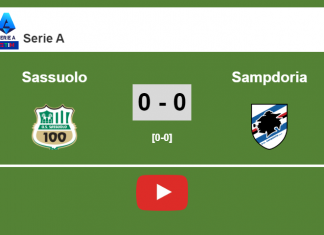 Sassuolo draw 0-0 with Sampdoria on Sunday. HIGHLIGHT