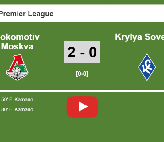 F. Kamano scores a double to give a 2-0 to Lokomotiv Moskva over Krylya Sovetov. HIGHLIGHT