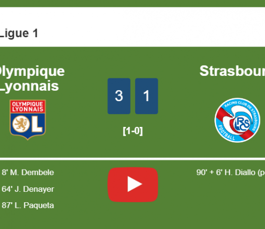 Olympique Lyonnais prevails over Strasbourg 3-1. HIGHLIGHT