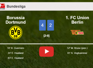 Borussia Dortmund tops 1. FC Union Berlin 4-2. HIGHLIGHTS