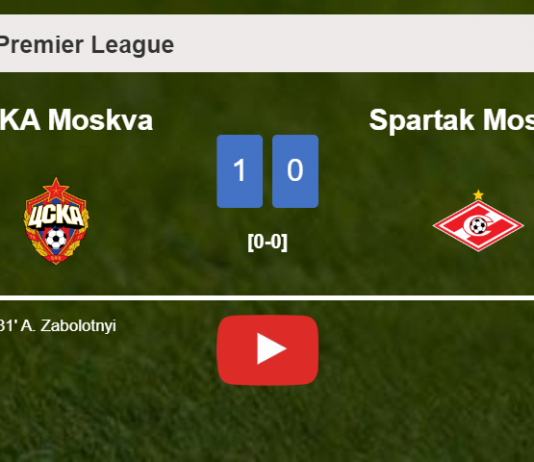 CSKA Moskva beats Spartak Moskva 1-0 with a goal scored by A. Zabolotnyi. HIGHLIGHTS