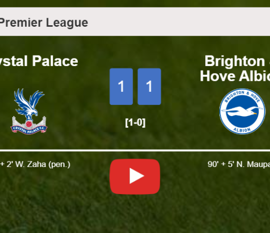 Brighton & Hove Albion steals a draw against Crystal Palace. HIGHLIGHTS