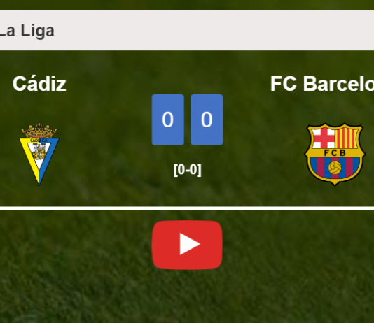 Cádiz draws 0-0 with FC Barcelona on Thursday. HIGHLIGHTS