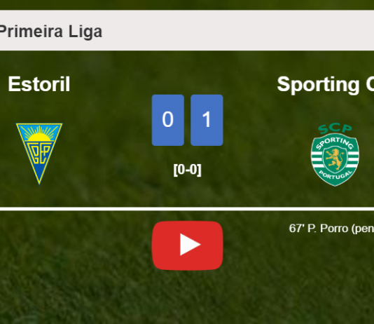 Sporting CP tops Estoril 1-0 with a goal scored by P. Porro. HIGHLIGHTS