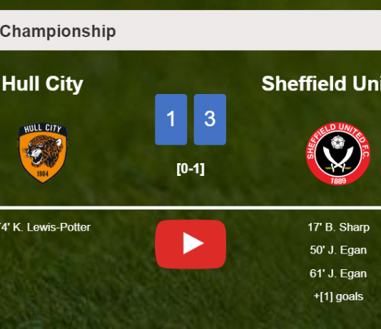 Sheffield United conquers Hull City 3-1. HIGHLIGHTS