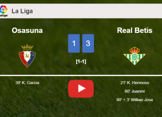 Real Betis defeats Osasuna 3-1. HIGHLIGHTS