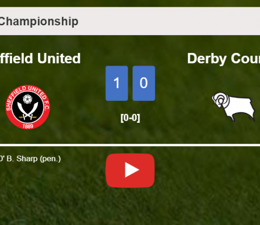 Sheffield United prevails over Derby County 1-0 with a late goal scored by B. Sharp. HIGHLIGHTS