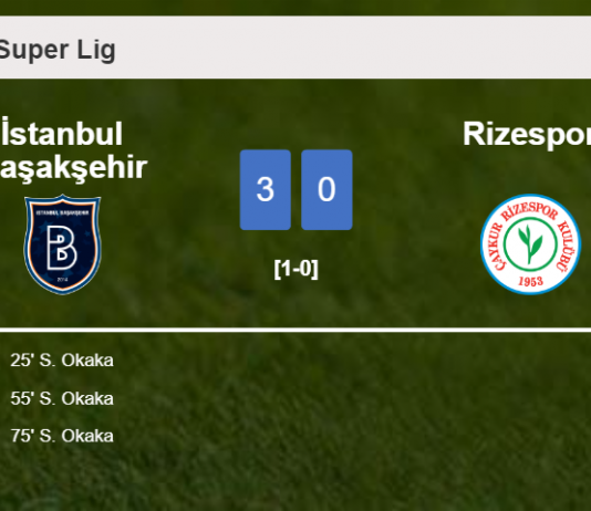 İstanbul Başakşehir demolishes Rizespor with 3 goals from S. Okaka
