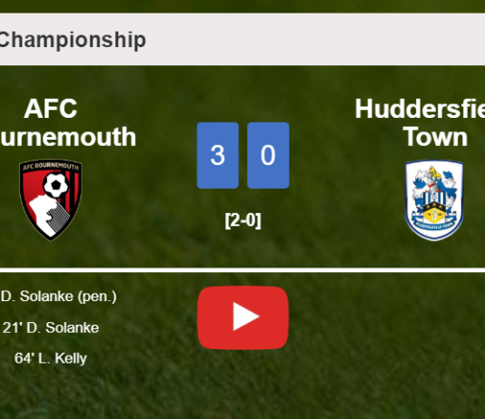 AFC Bournemouth beats Huddersfield Town 3-0. HIGHLIGHTS
