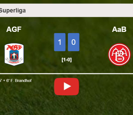 AGF prevails over AaB 1-0 with a goal scored by F. Brandhof. HIGHLIGHTS