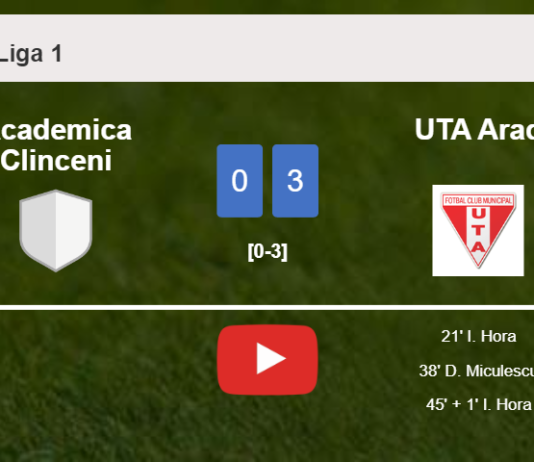 UTA Arad demolishes Academica Clinceni with 2 goals from I. Hora. HIGHLIGHTS