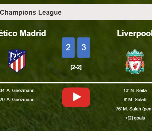 Liverpool conquers Atlético Madrid 3-2. HIGHLIGHTS