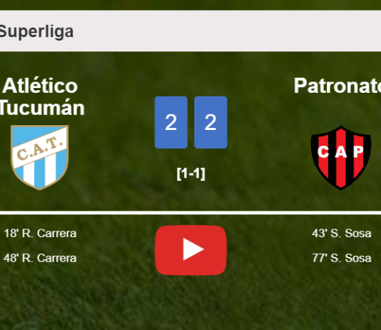 Atlético Tucumán and Patronato draw 2-2 on Monday. HIGHLIGHTS