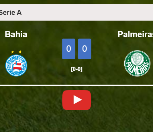 Bahia stops Palmeiras with a 0-0 draw. HIGHLIGHTS