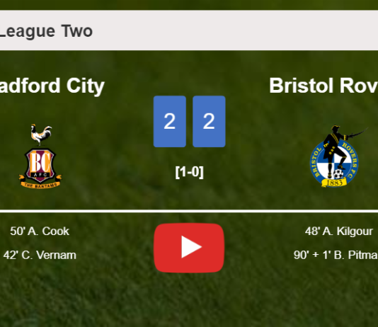 Bradford City and Bristol Rovers draw 2-2 on Saturday. HIGHLIGHTS