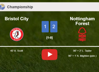 Nottingham Forest recovers a 0-1 deficit to defeat Bristol City 2-1. HIGHLIGHTS