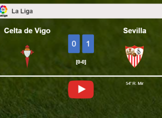 Sevilla defeats Celta de Vigo 1-0 with a goal scored by R. Mir. HIGHLIGHTS