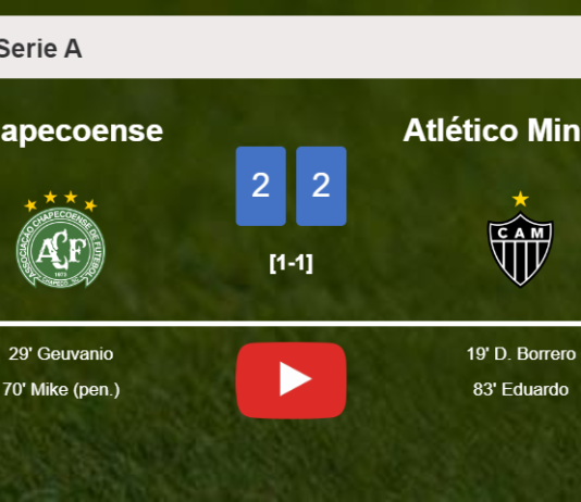Chapecoense and Atlético Mineiro draw 2-2 on Wednesday. HIGHLIGHTS