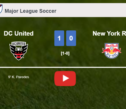 DC United conquers New York RB 1-0 with a goal scored by K. Paredes. HIGHLIGHTS