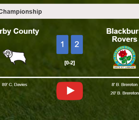 Blackburn Rovers beats Derby County 2-1 with B. Brereton scoring a double. HIGHLIGHTS