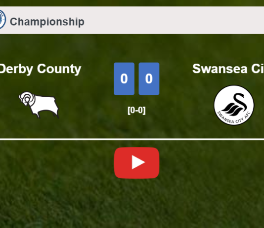 Derby County draws 0-0 with Swansea City on Saturday. HIGHLIGHTS