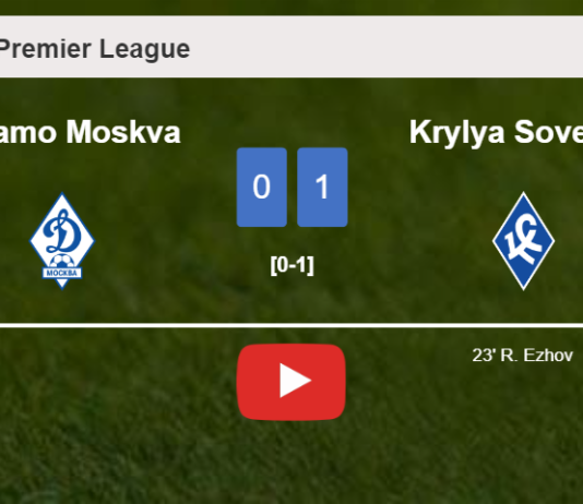 Krylya Sovetov defeats Dinamo Moskva 1-0 with a goal scored by R. Ezhov. HIGHLIGHTS