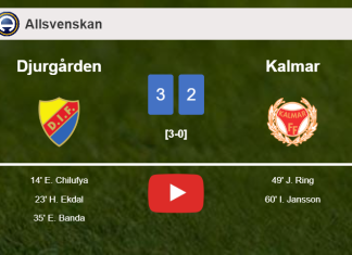 Djurgården prevails over Kalmar 3-2. HIGHLIGHTS