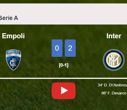 Inter beats Empoli 2-0 on Wednesday. HIGHLIGHTS