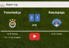 Fenerbahçe defeats Kasımpaşa 2-1. HIGHLIGHTS