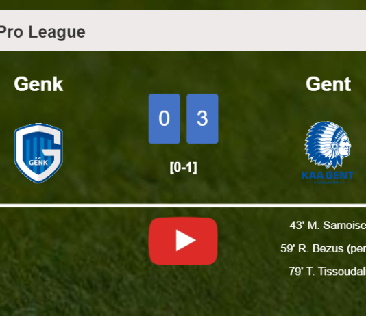 Gent conquers Genk 3-0. HIGHLIGHTS