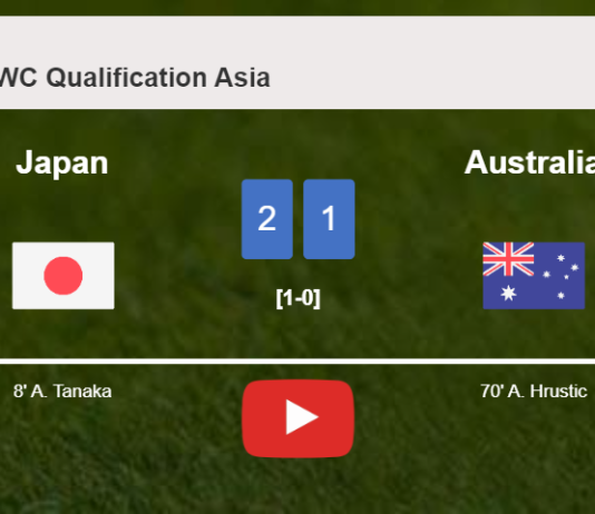 Japan beats Australia 2-1. HIGHLIGHTS