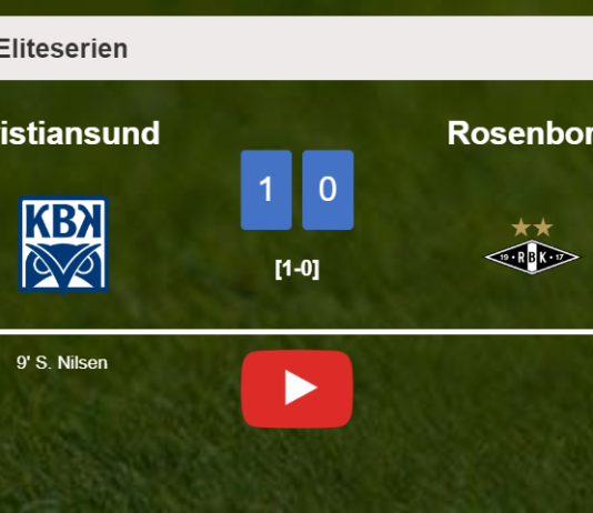Kristiansund prevails over Rosenborg 1-0 with a goal scored by S. Nilsen. HIGHLIGHTS