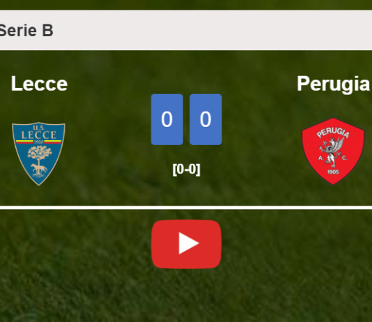 Lecce draws 0-0 with Perugia on Saturday. HIGHLIGHTS