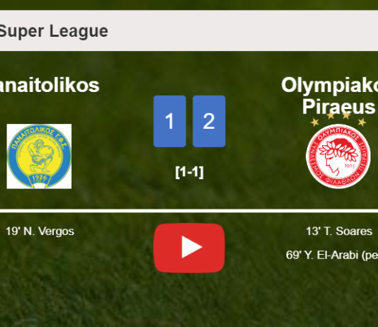Olympiakos Piraeus defeats Panaitolikos 2-1. HIGHLIGHTS
