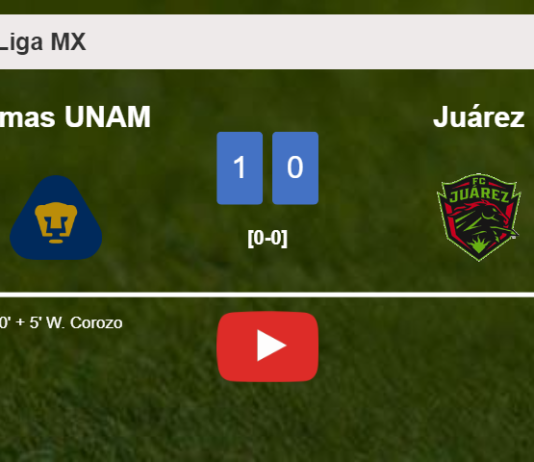 Pumas UNAM defeats Juárez 1-0 with a late goal scored by W. Corozo. HIGHLIGHTS