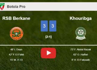 RSB Berkane and Khouribga draw a hectic match 3-3 on Wednesday. HIGHLIGHTS