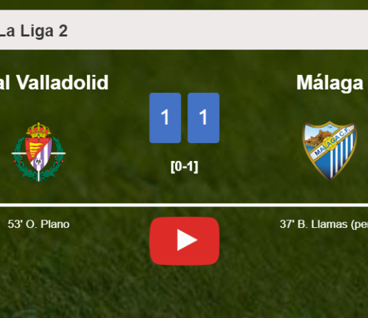 Real Valladolid and Málaga draw 1-1 on Friday. HIGHLIGHTS