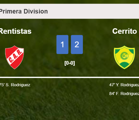 Cerrito beats Rentistas 2-1