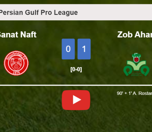Zob Ahan defeats Sanat Naft 1-0 with a late goal scored by A. Rostami. HIGHLIGHTS