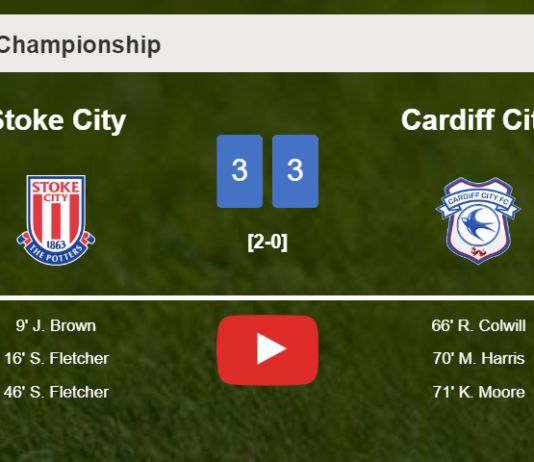 Stoke City and Cardiff City draw a exciting match 3-3 on Saturday. HIGHLIGHTS