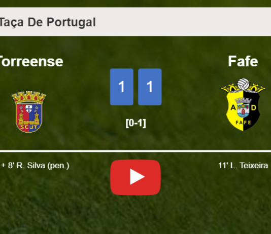 Torreense steals a draw against Fafe. HIGHLIGHTS