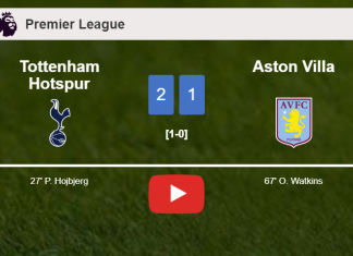 Tottenham Hotspur prevails over Aston Villa 2-1. HIGHLIGHTS