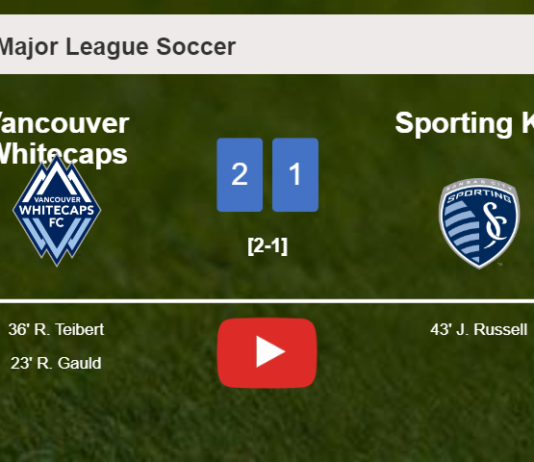 Vancouver Whitecaps defeats Sporting KC 2-1. HIGHLIGHTS