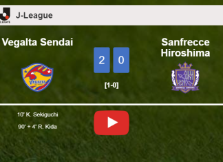 Vegalta Sendai overcomes Sanfrecce Hiroshima 2-0 on Saturday. HIGHLIGHTS