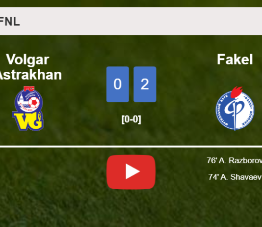 Fakel surprises Volgar Astrakhan with a 2-0 win. HIGHLIGHTS