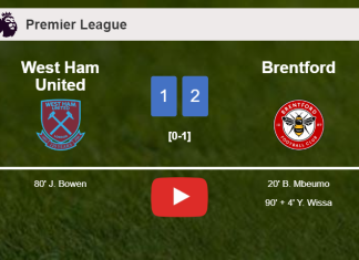 Brentford seizes a 2-1 win against West Ham United 2-1. HIGHLIGHTS