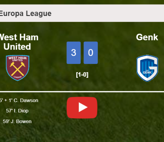West Ham United defeats Genk 3-0. HIGHLIGHTS